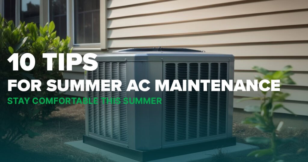 10 Tips for Summer AC Maintenance – Greenlink Energy Solutions